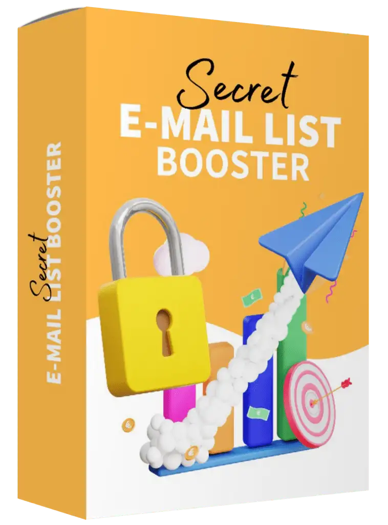 Secret E-Mail List Booster