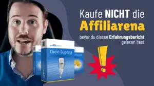 Kaufe nicht die Affiliarena von Nils Wagner, bevor du diesen Bericht gelsen hast