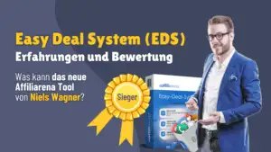 Easy Deal System Erfahrungen - EDS Erfahrungen - Niels Wagner - Affiliarena